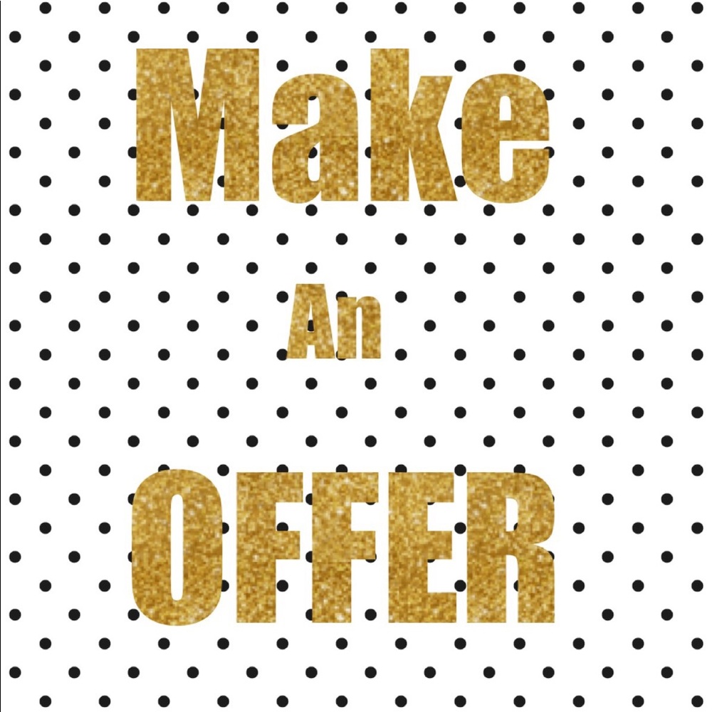 Make me an OFFER!